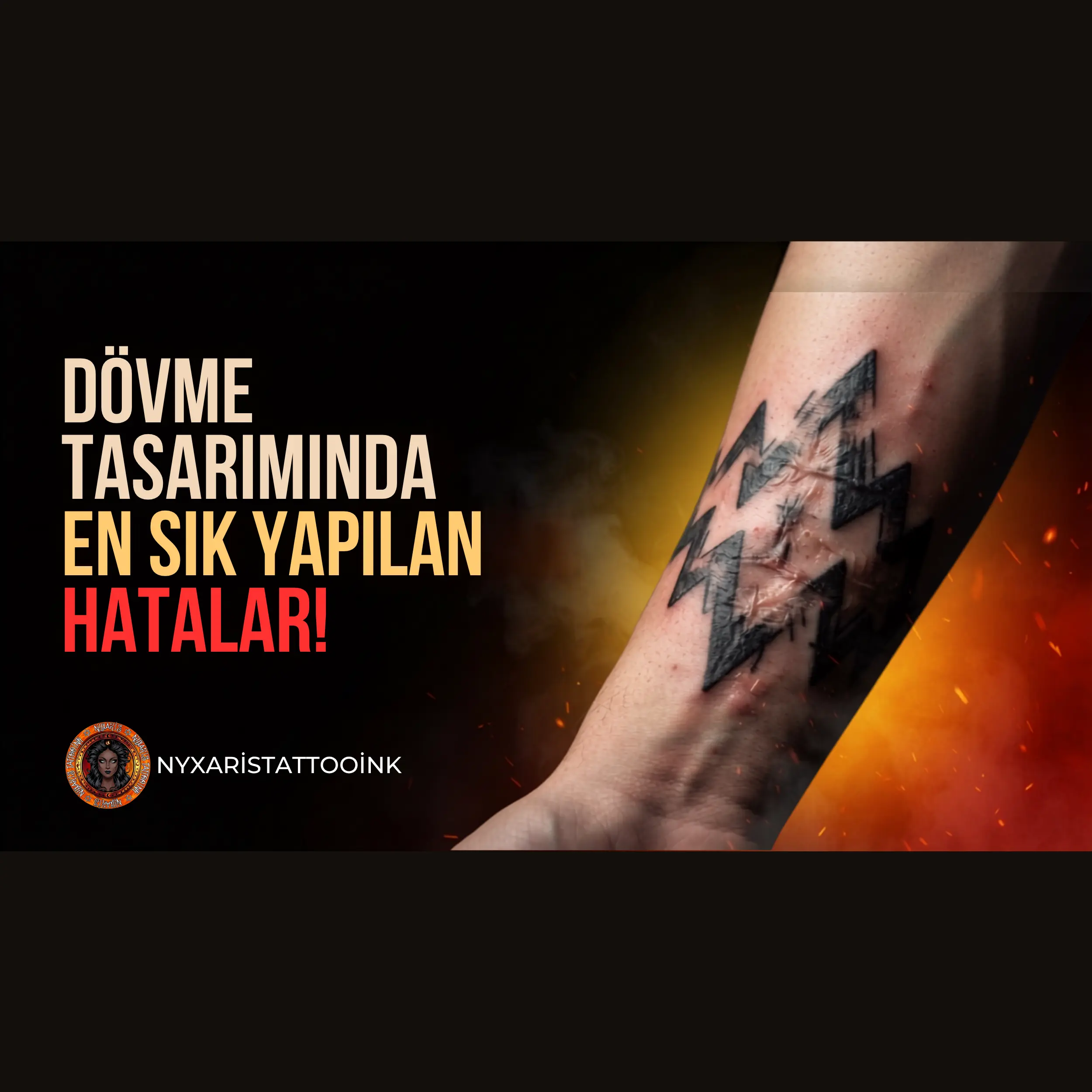 Dövme Tasarımında Yapılan Hatalar - Tattoo Design Mistakes